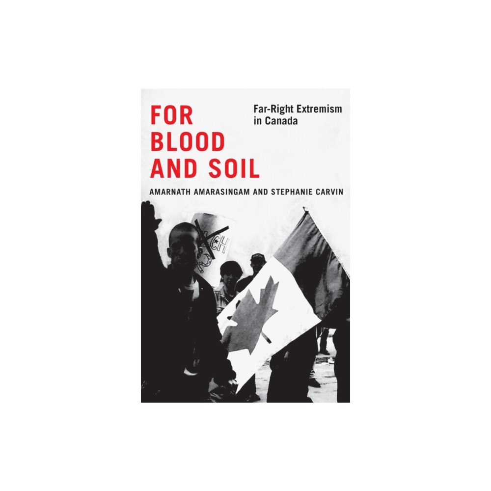 McGill-Queen's University Press For Blood and Soil (häftad, eng)