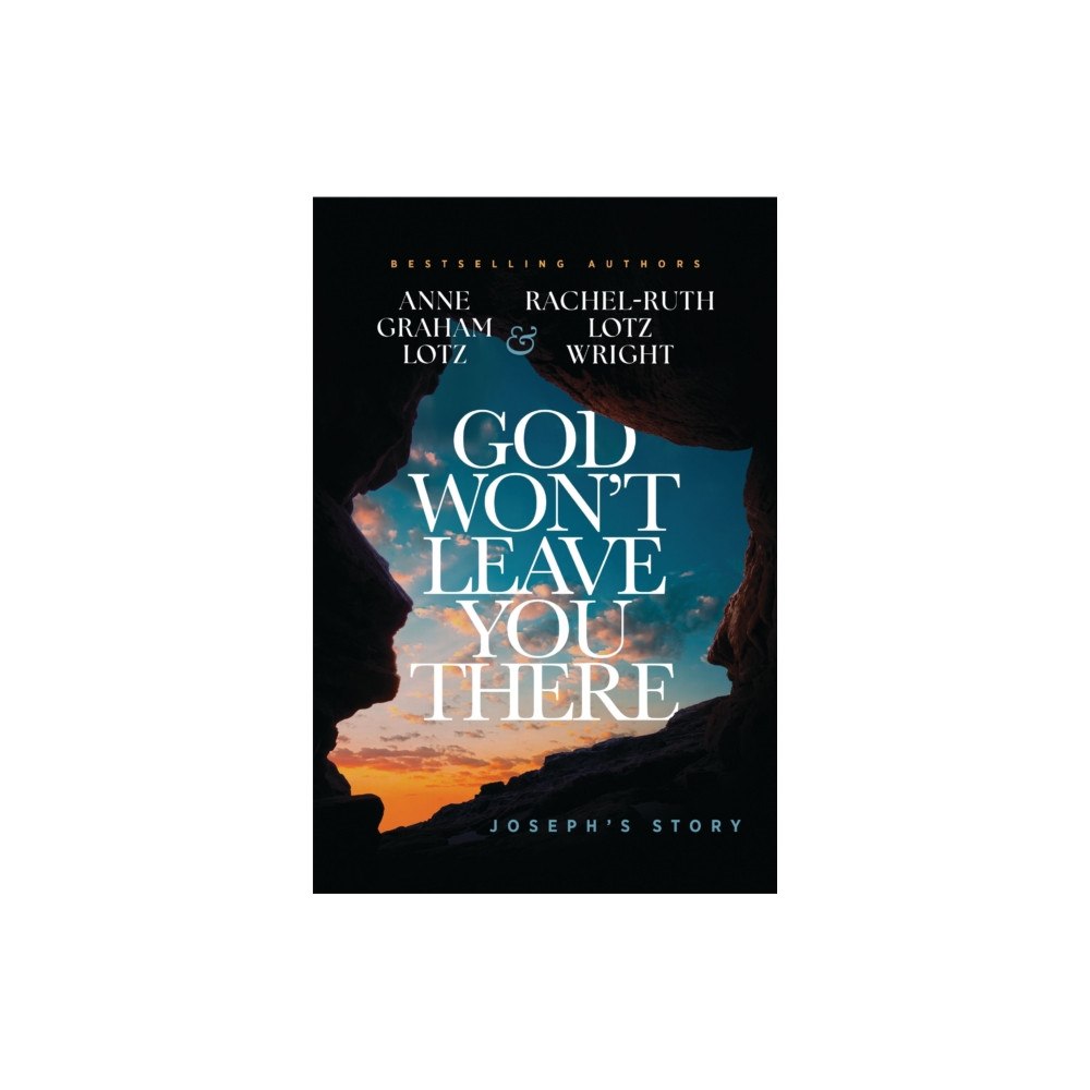 Thomas nelson publishers God Won't Leave You There (häftad, eng)