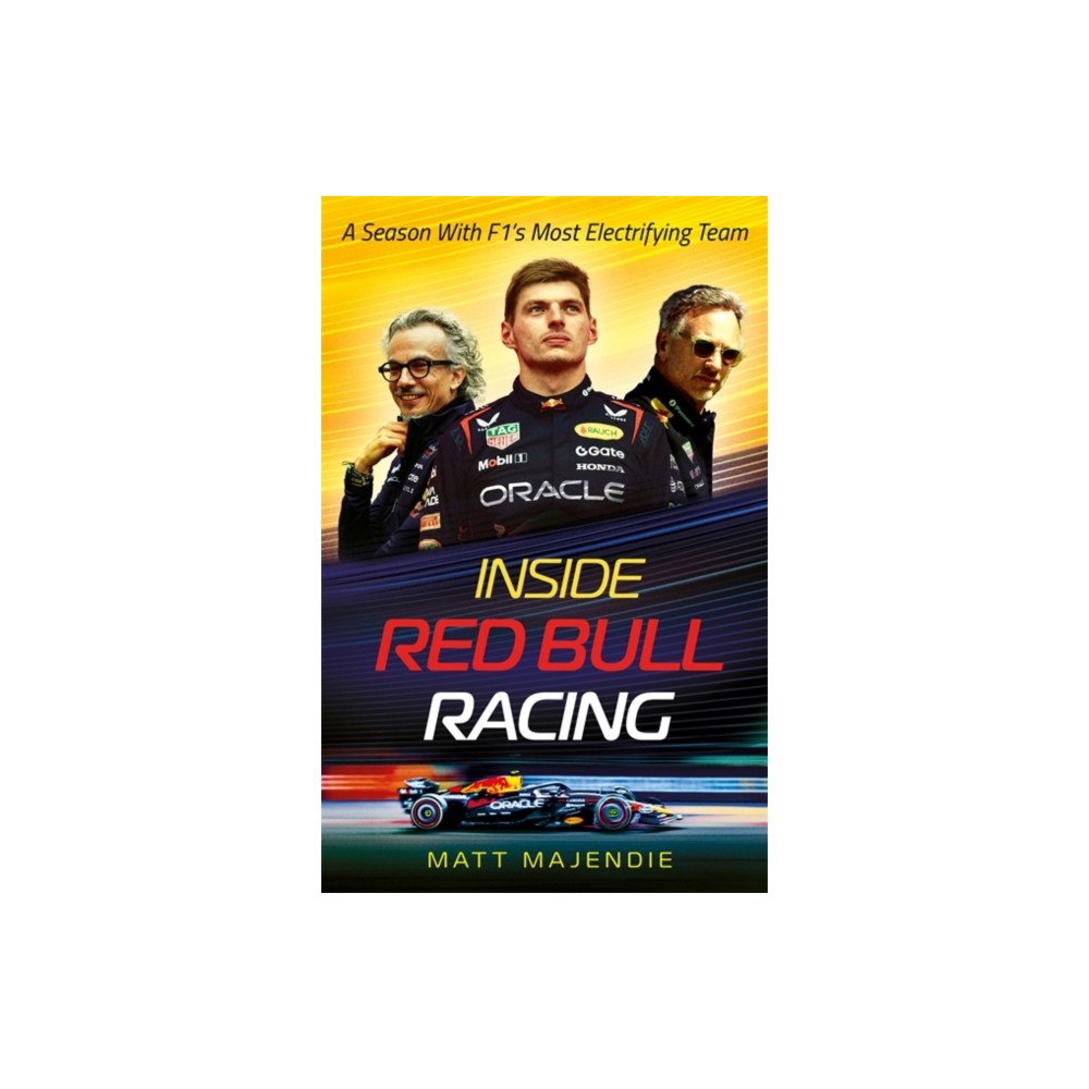 Bonnier Books Ltd Inside Red Bull Racing (inbunden, eng)