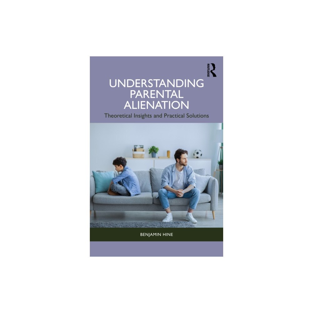 Taylor & francis ltd Understanding Parental Alienation (häftad, eng)