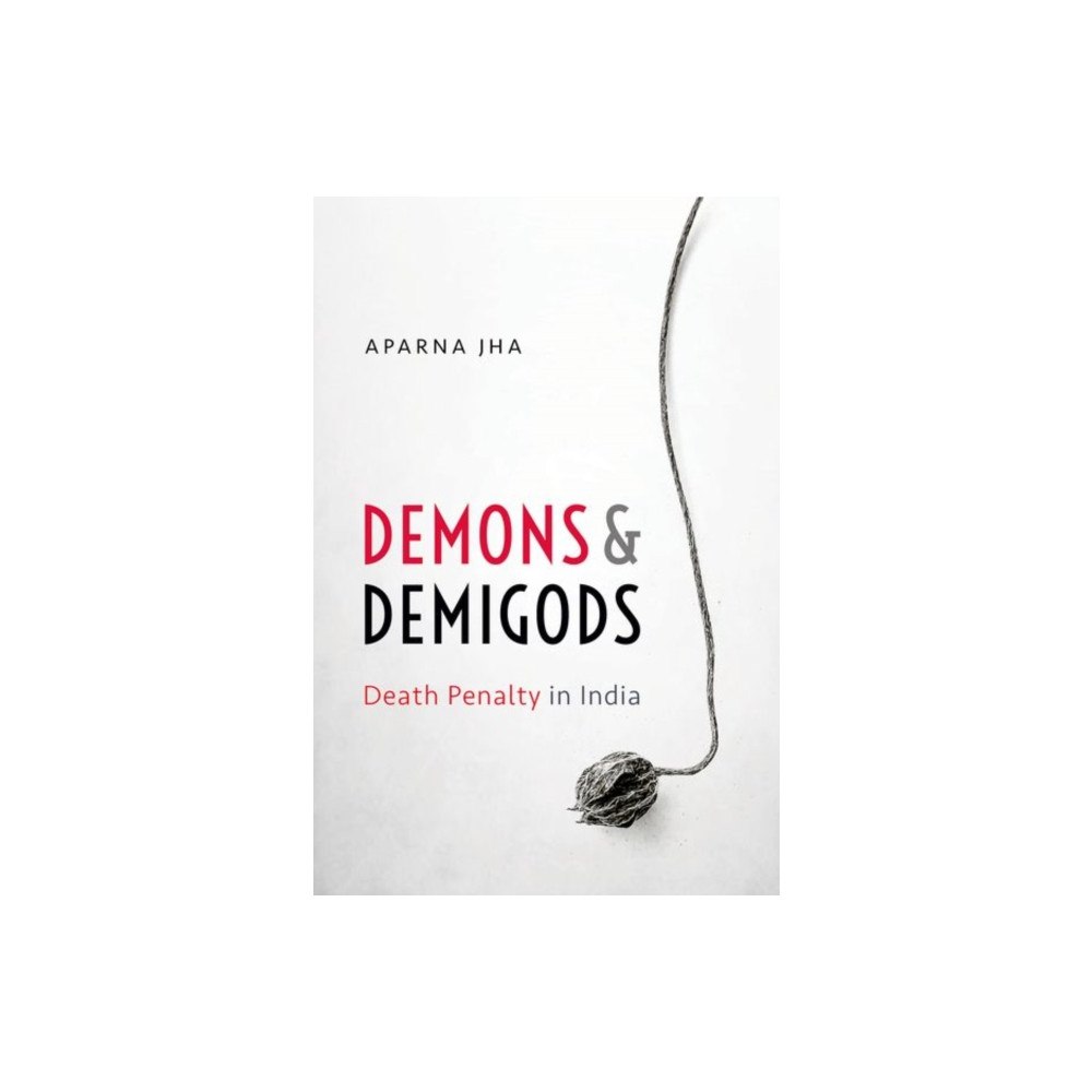 OUP India Demons and Demigods (inbunden, eng)