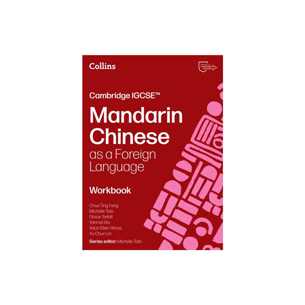 HarperCollins Publishers Cambridge IGCSE™ Mandarin Chinese as a Foreign Language Workbook (häftad, cmn)