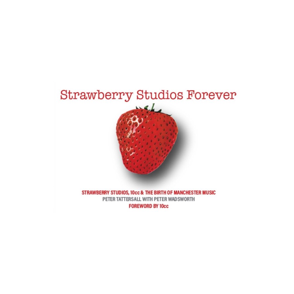 Empire Publications Ltd Strawberry Studios Forever (häftad, eng)