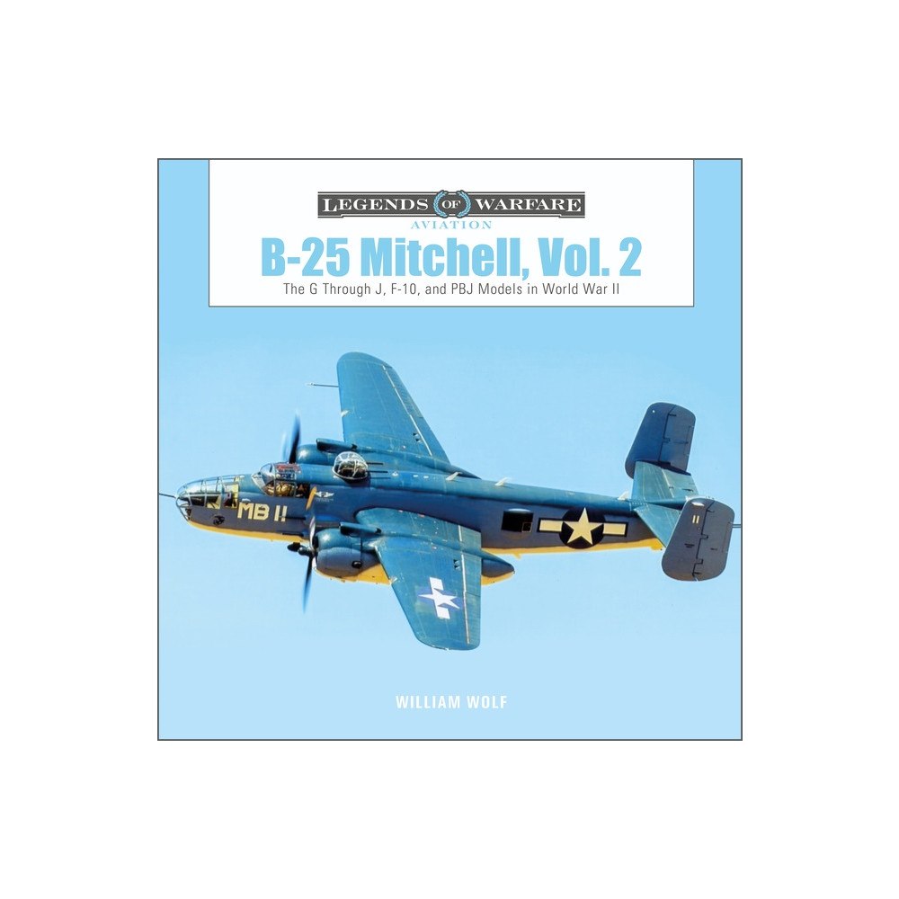 William Wolf B-25 Mitchell, Vol. 2 (inbunden, eng)