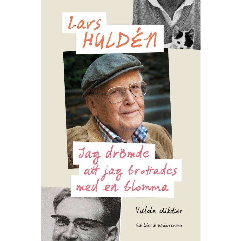 Lars Huldén Jag drömde att jag brottades med en blomma : valda dikter (inbunden)