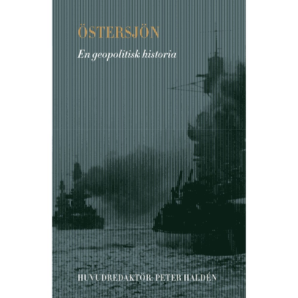 Bokförlaget Stolpe Östersjön : en geopolitisk historia (bok, klotband)
