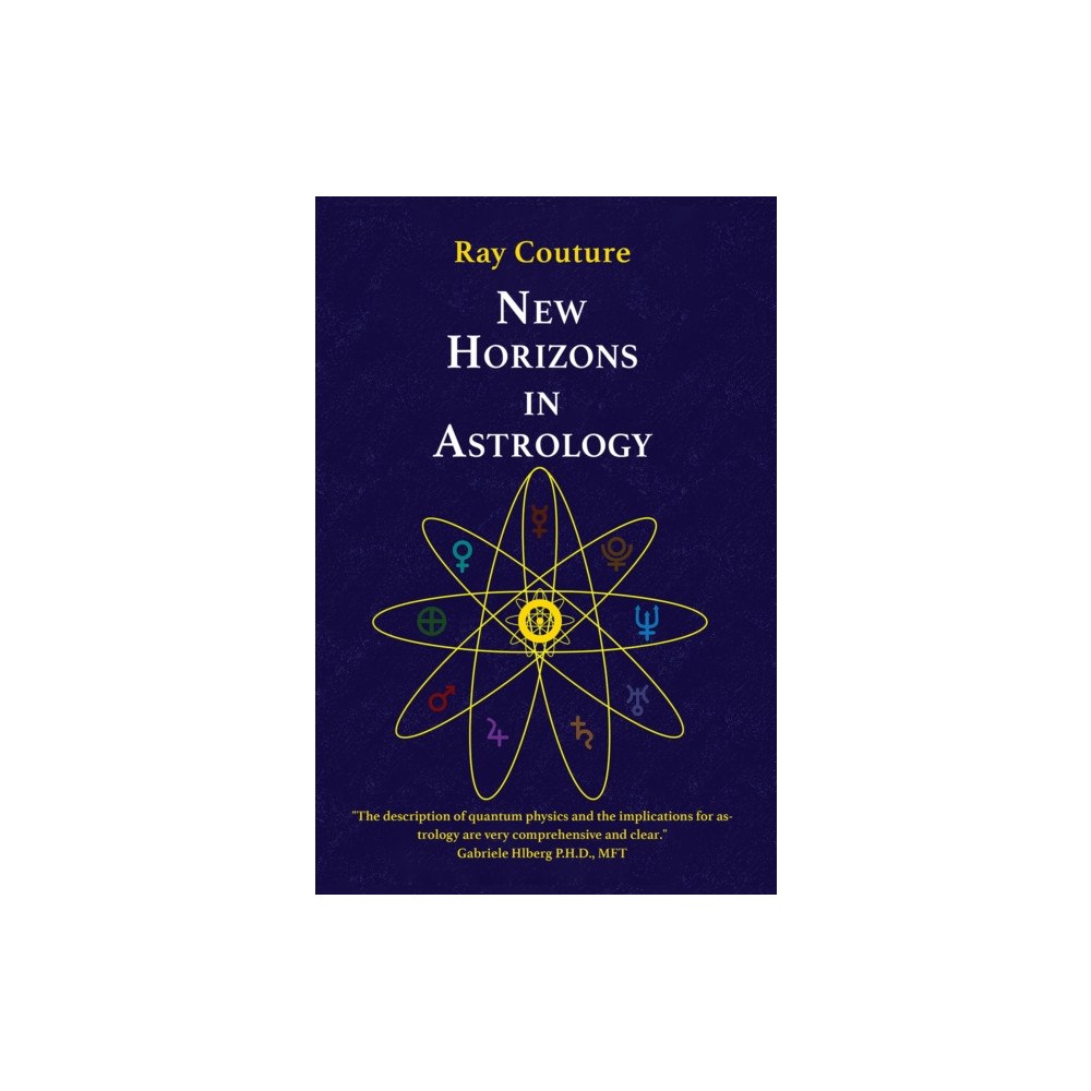 Austin Macauley Publishers LLC New Horizons in Astrology (inbunden, eng)