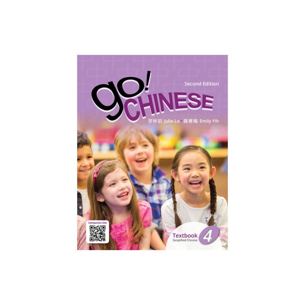 Cengage Learning Asia Go! Chinese Textbook, Level 4 (Simplified Chinese) (häftad, eng)