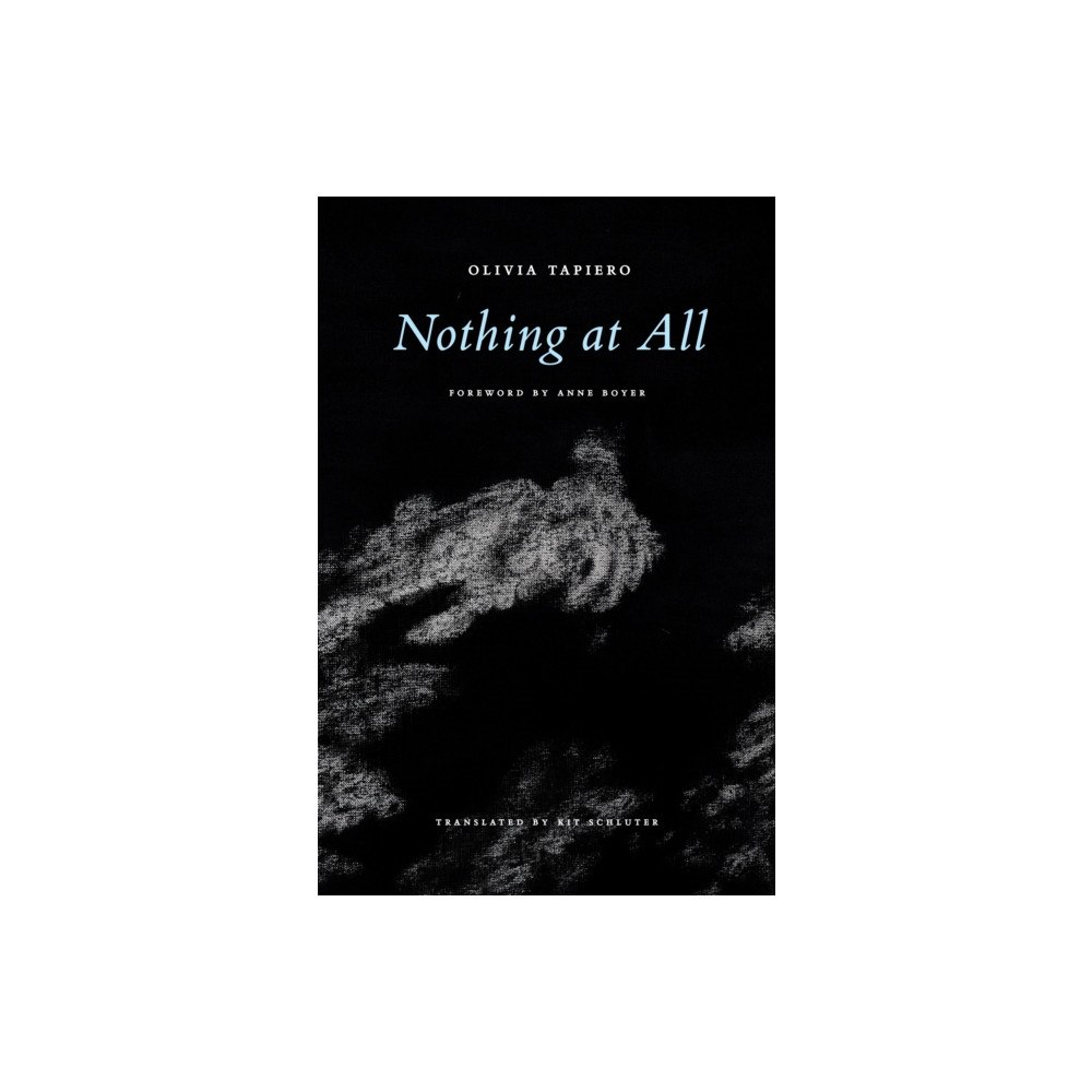 Nightboat Books Nothing at All (häftad, eng)