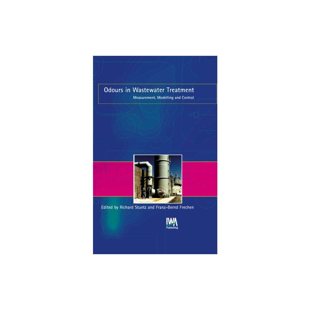 IWA Publishing Odours in Wastewater Treatment (inbunden, eng)