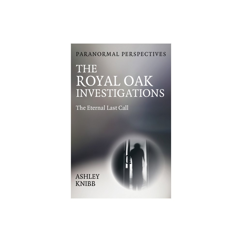 Collective Ink Paranormal Perspectives - The Royal Oak Investigations (häftad, eng)