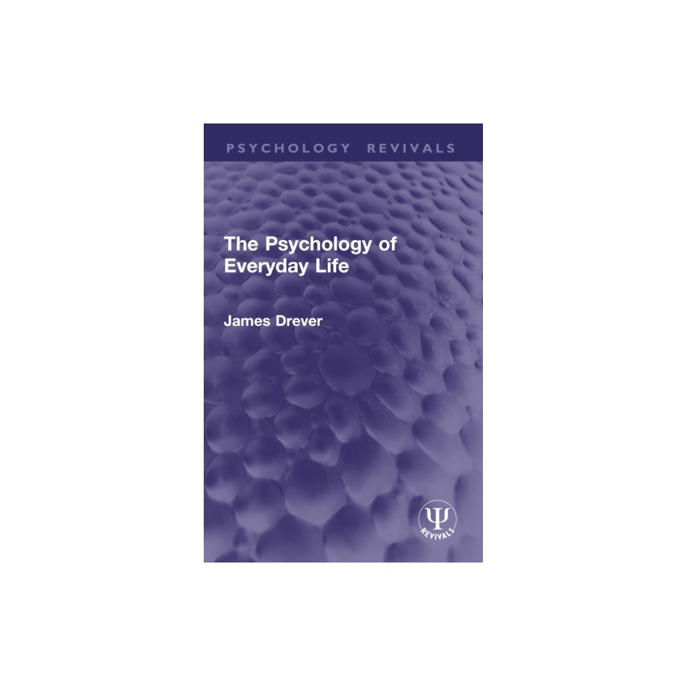 Taylor & francis ltd The Psychology of Everyday Life (häftad, eng)