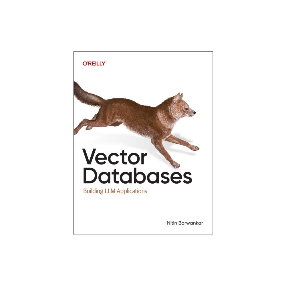 O'Reilly Media Vector Databases (häftad, eng)
