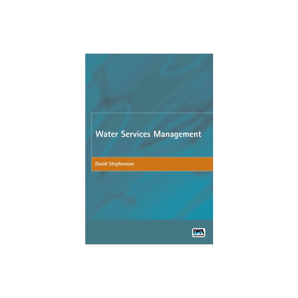 IWA Publishing Water Services Management (häftad, eng)