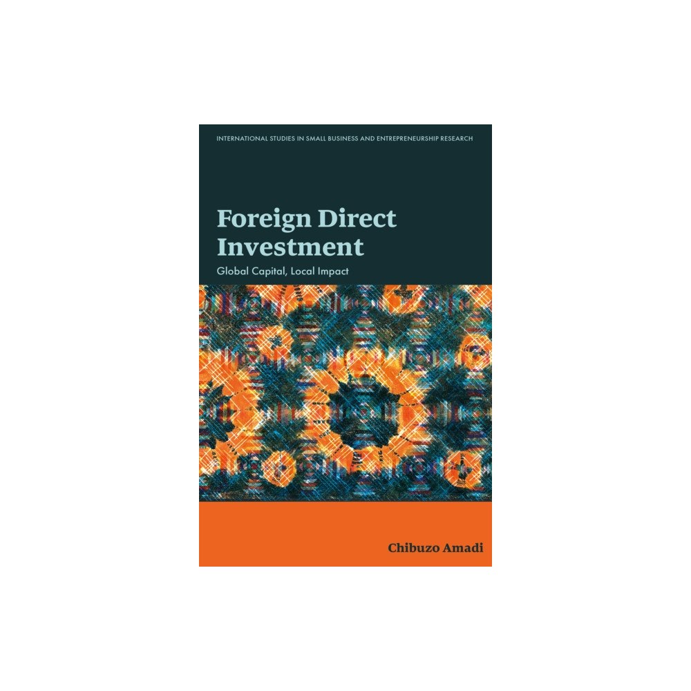 Emerald Publishing Limited Foreign Direct Investment (inbunden, eng)