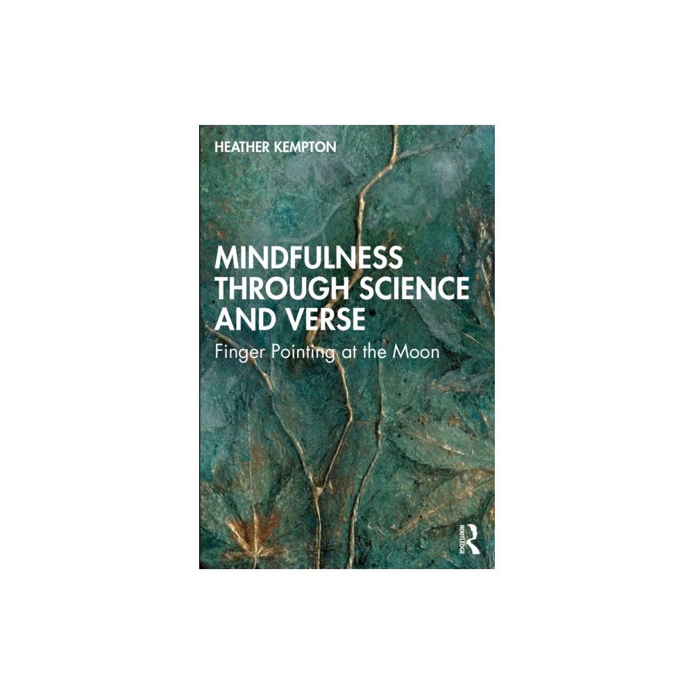 Taylor & francis ltd Mindfulness Through Science and Verse (häftad, eng)