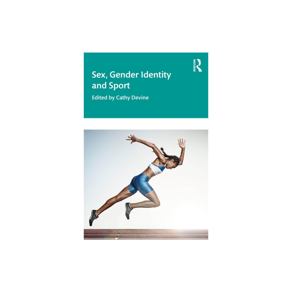 Taylor & francis ltd Sex, Gender Identity and Sport (häftad, eng)