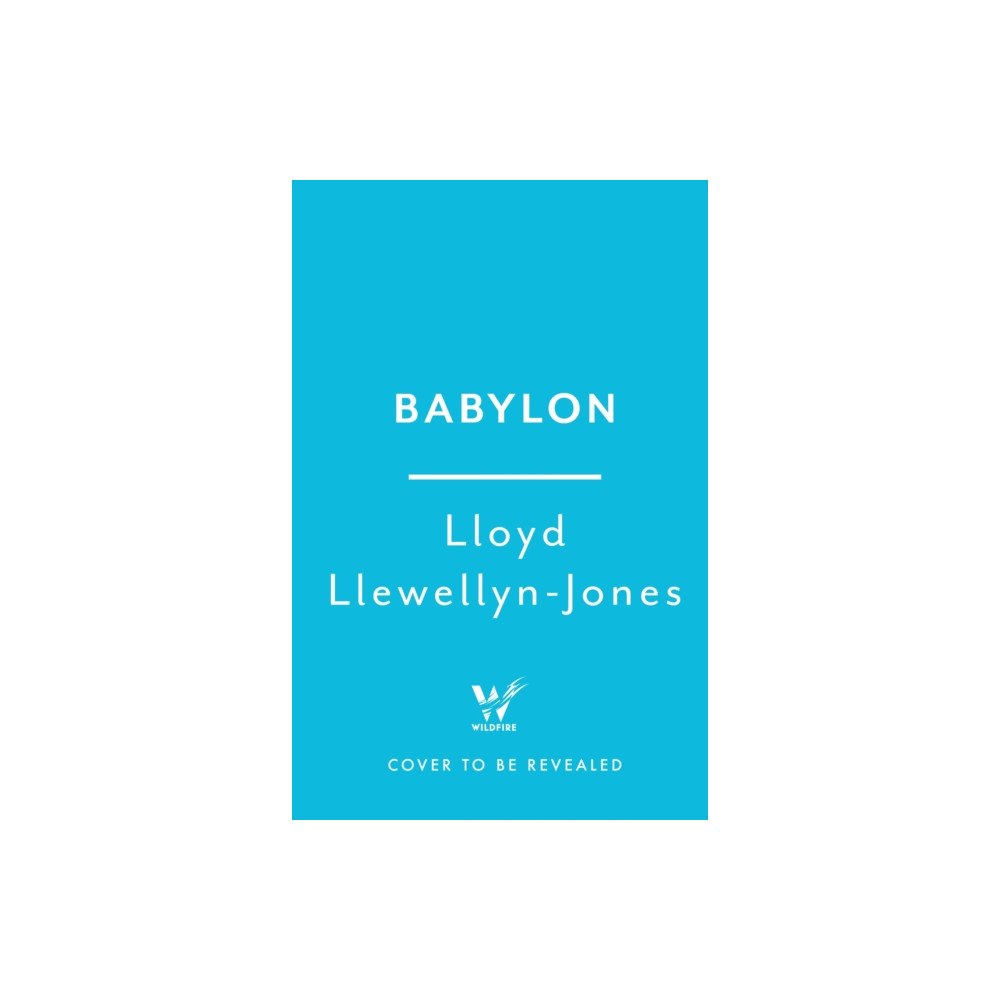 Headline Publishing Group Babylon (inbunden, eng)