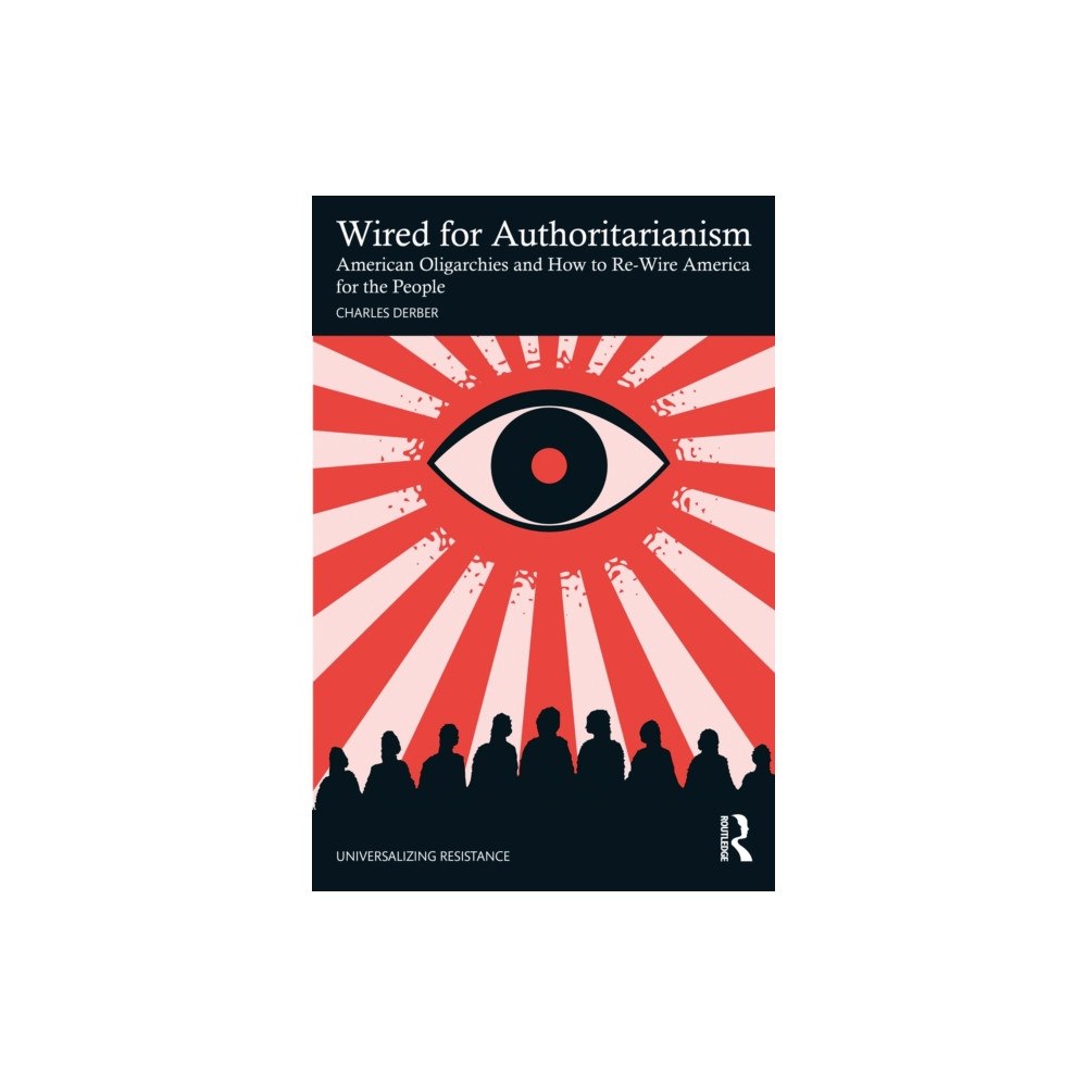 Taylor & francis ltd Wired for Authoritarianism (häftad, eng)