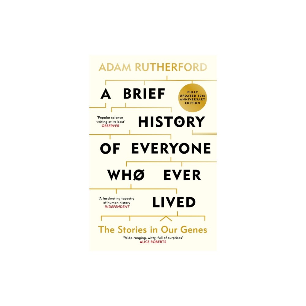 Orion Publishing Co A Brief History of Everyone Who Ever Lived (häftad, eng)