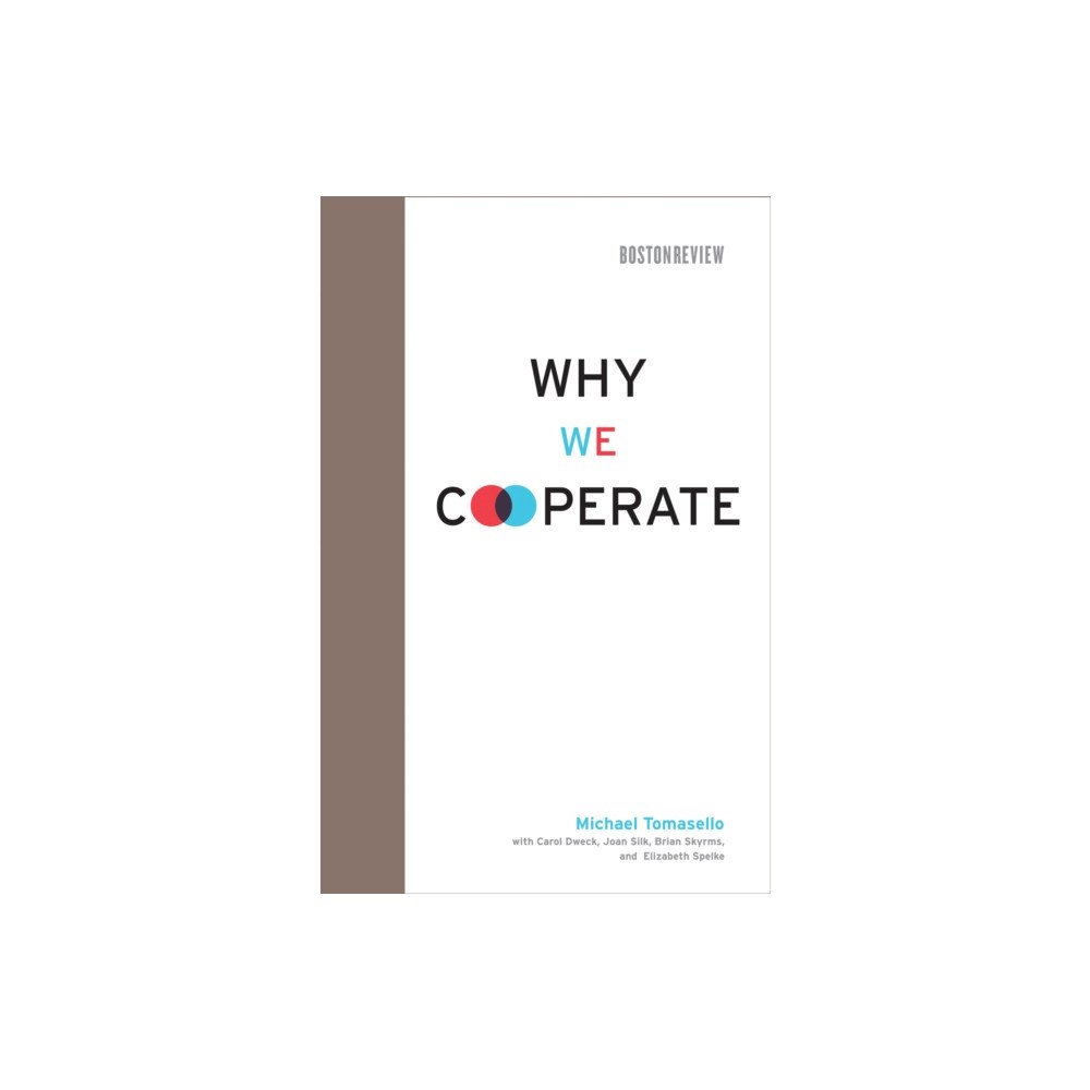 Mit press ltd Why We Cooperate (häftad, eng)