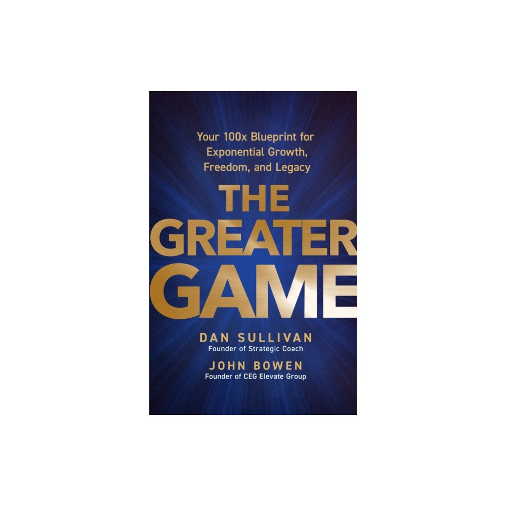 Hay House Inc The Greater Game (inbunden, eng)