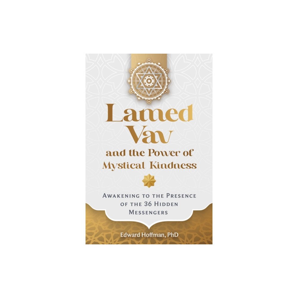 Inner Traditions Bear and Company Lamed Vav and the Power of Mystical Kindness (häftad, eng)