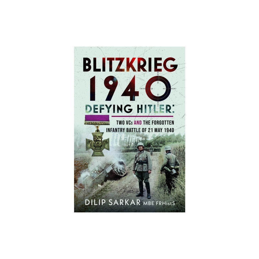 Pen & Sword Books Ltd Blitzkrieg 1940 (inbunden, eng)