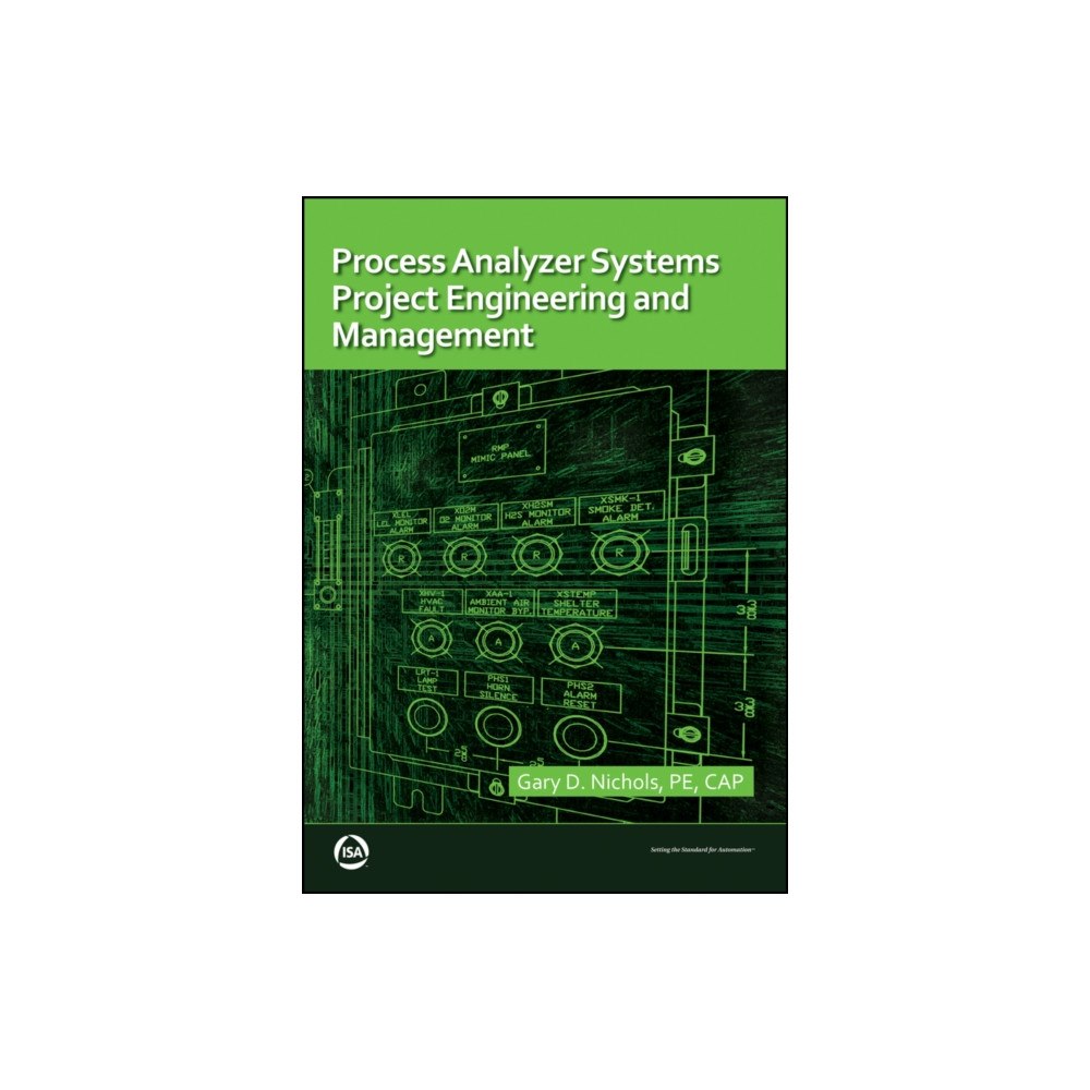ISA Process Analyzer Systems Project Engineering and Management (häftad, eng)