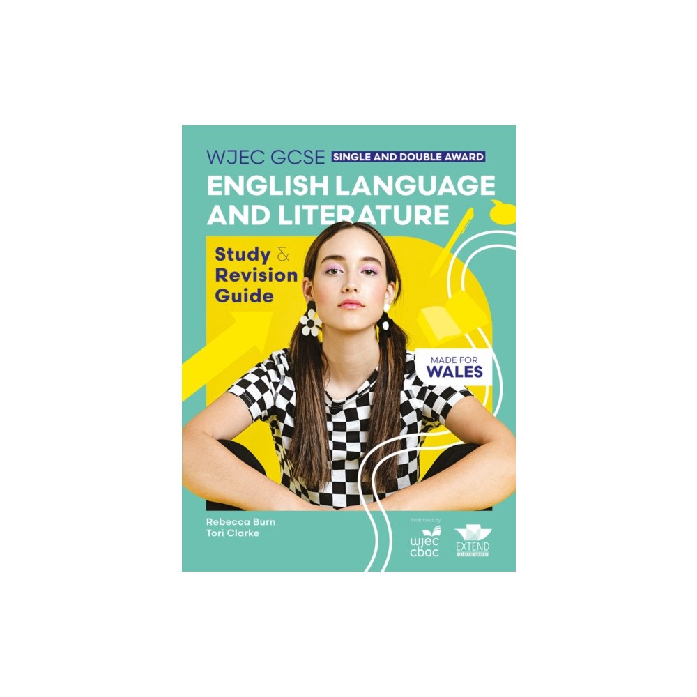 Extend Education WJEC GCSE English Language and Literature (Single and Double Award): Study and Revision Guide (häftad, eng)