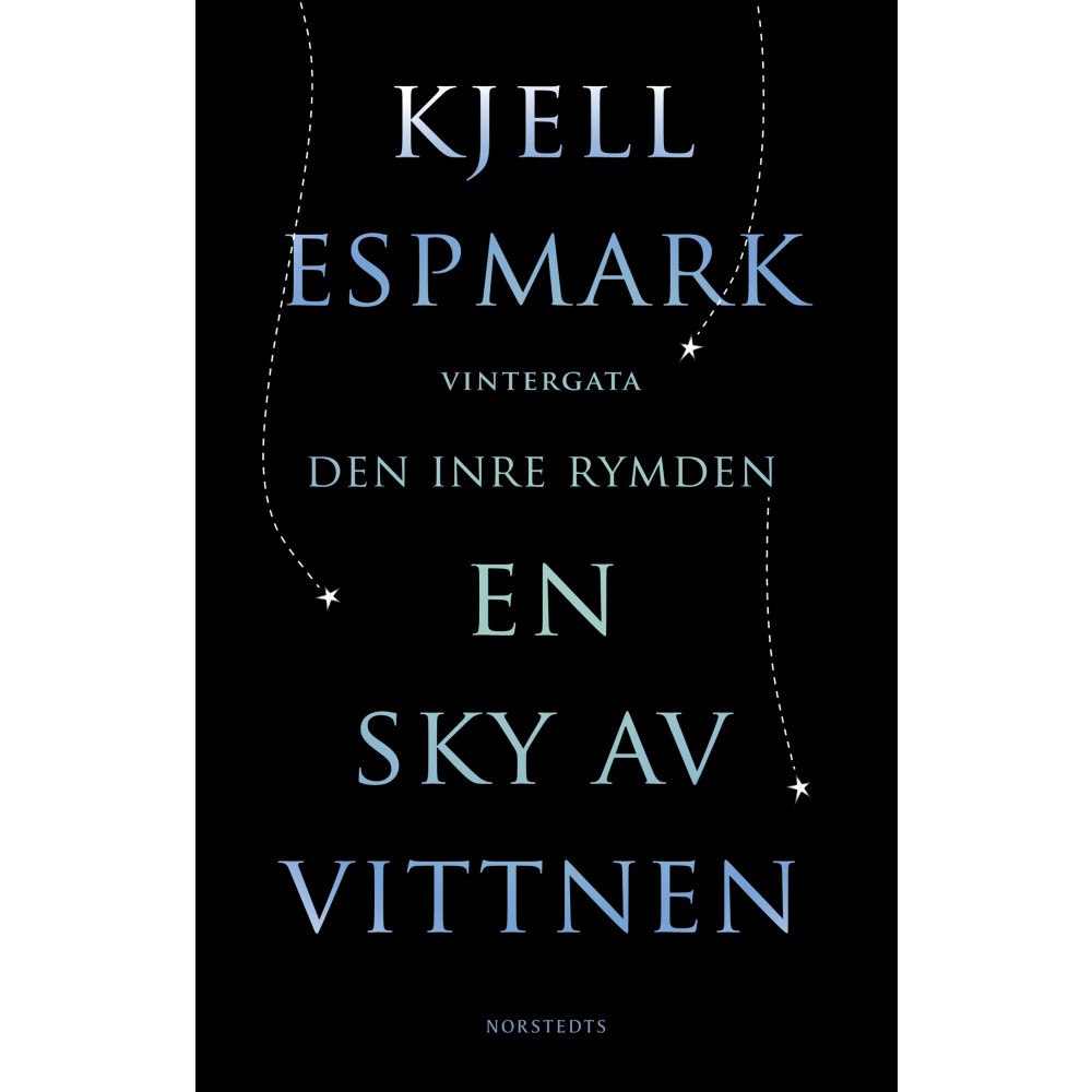 Kjell Espmark En sky av vittnen ; Vintergata ; Den inre rymden (häftad)