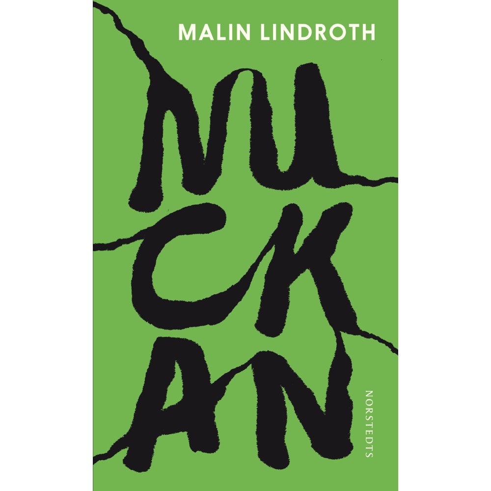 Malin Lindroth Nuckan (häftad)