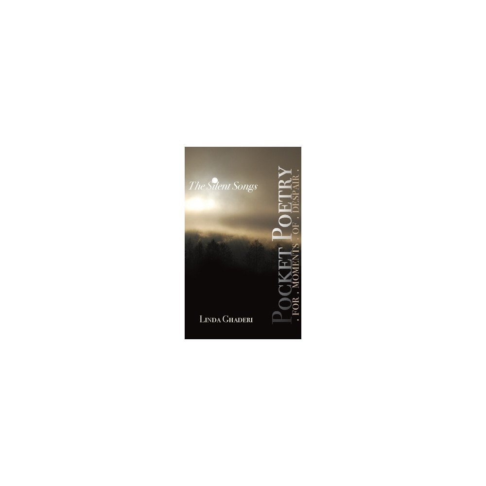 Linda Ghaderi The Silent Songs (häftad, eng)