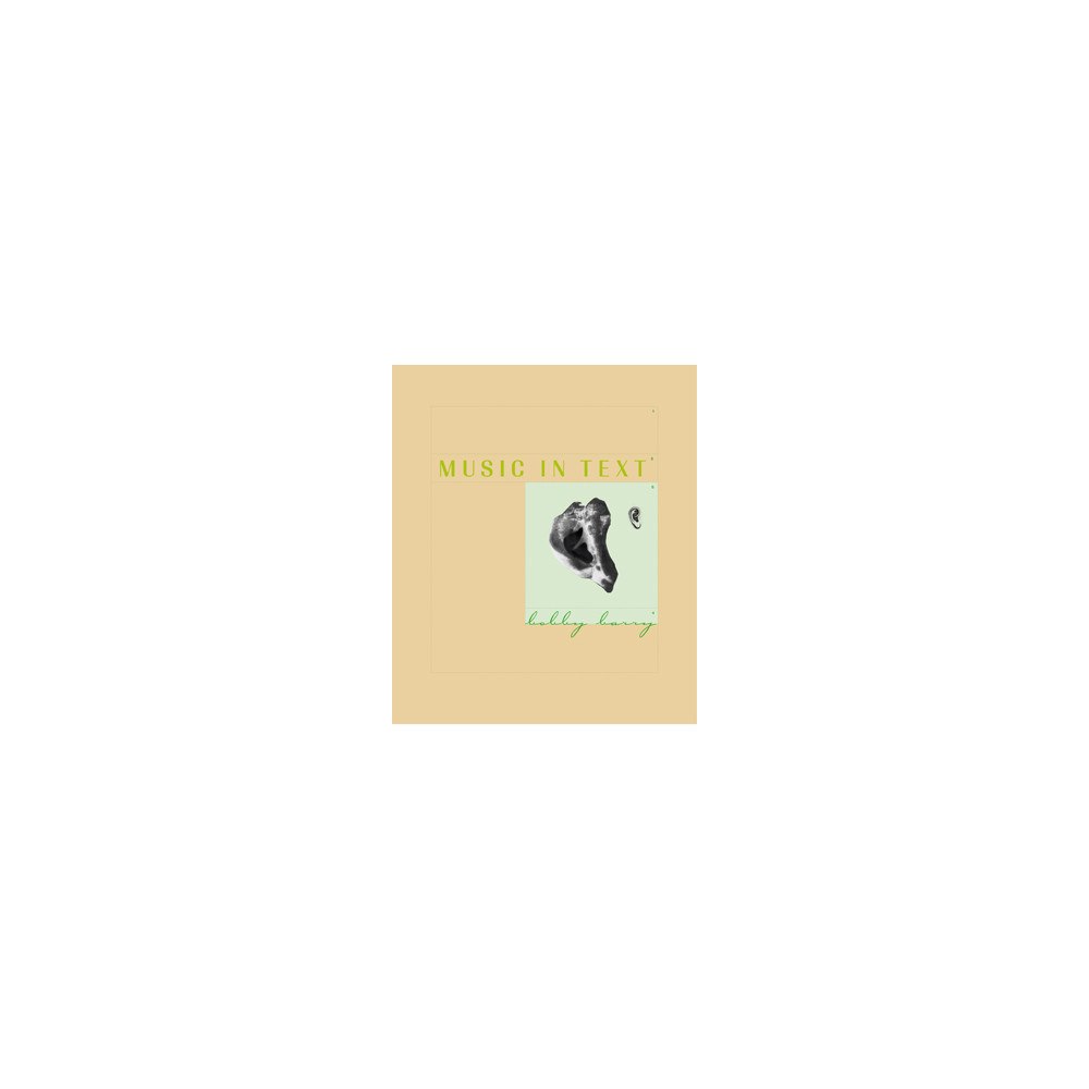 Bobby Barry Music in Text (häftad, eng)
