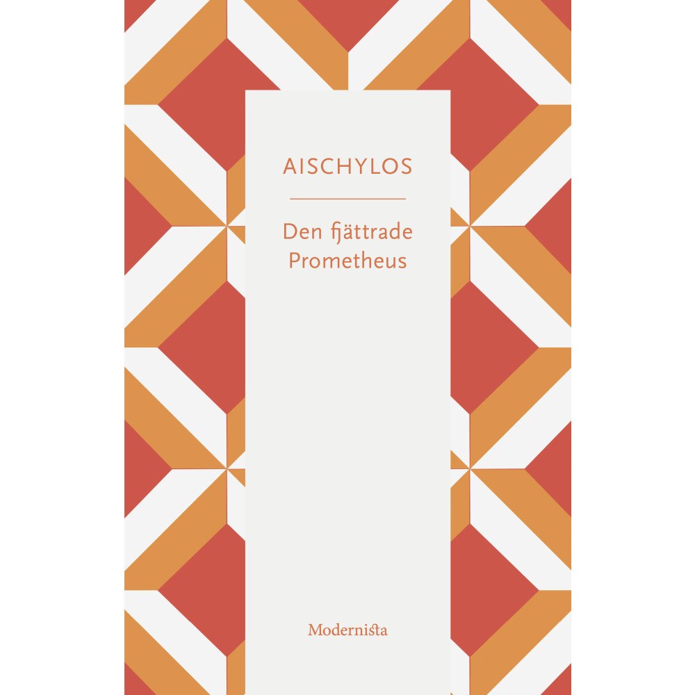 Aischylos Den fjättrade Prometheus (häftad)