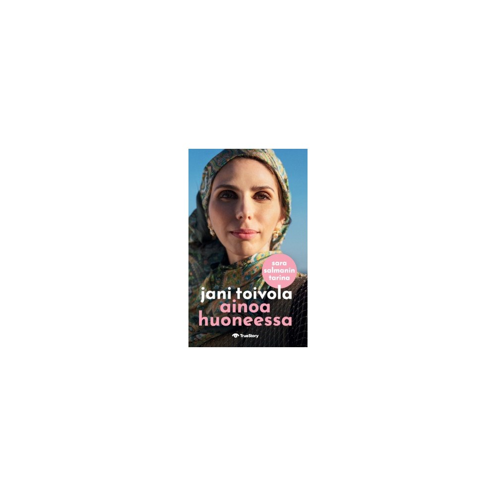 Jani Toivola Ainoa huoneessa : Sara Salmanin tarina (inbunden, fin)