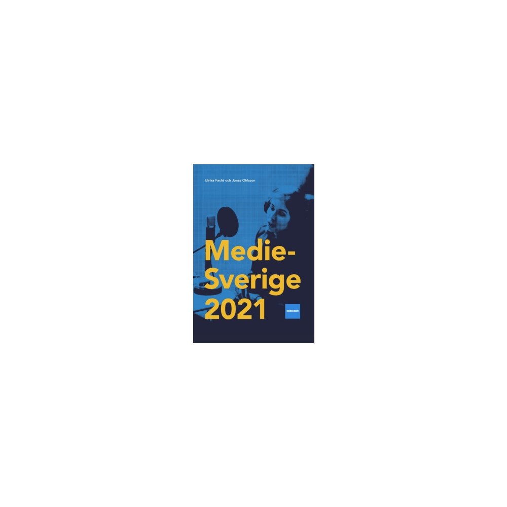 Ulrika Facht Medie-Sverige 2021 (häftad)