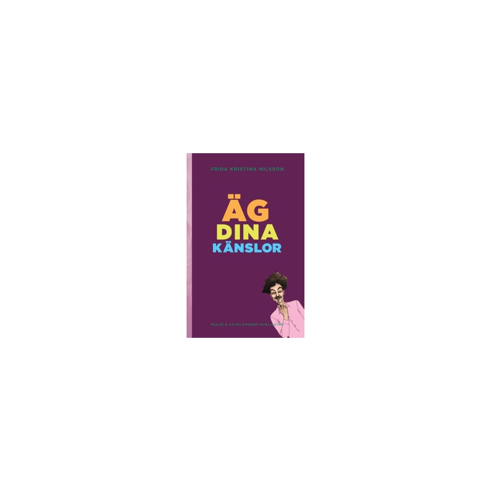 Peace & Development Publishing Äg dina känslor : (Lekfullt Lila) (häftad)