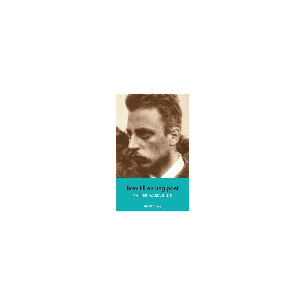 Rainer Maria Rilke Brev till en ung poet (häftad)