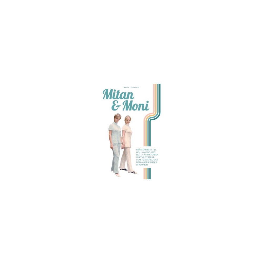 Jenny Levallius Mitan & Moni (inbunden)