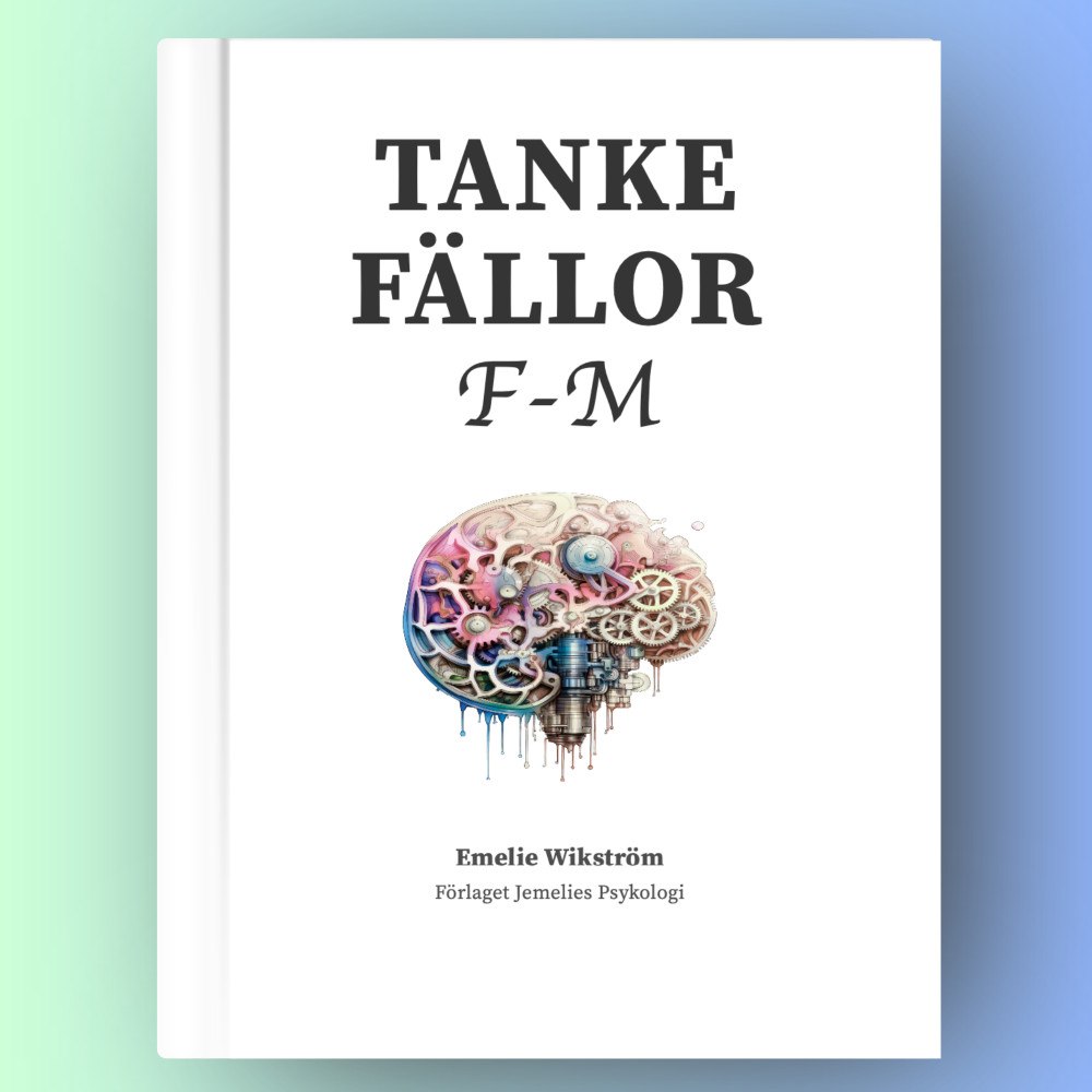 Emelie Wikström Tankefällor F-M (inbunden)