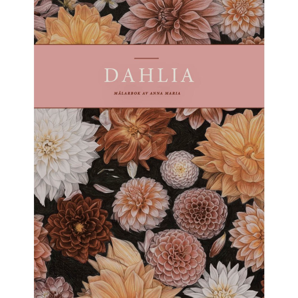 Lilla Kaja Förlag Dahlia Nature's Wonder : Pink Edition (häftad)