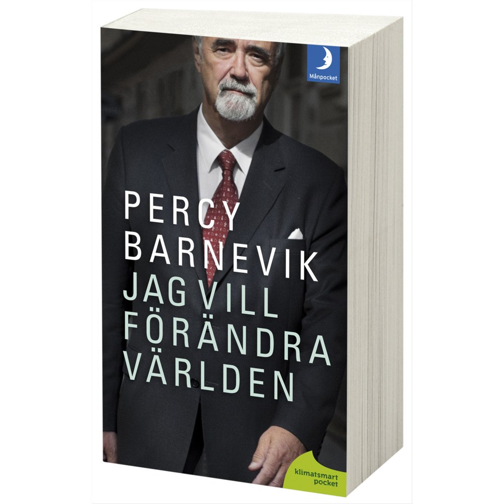 Percy Barnevik Jag vill förändra världen (pocket)