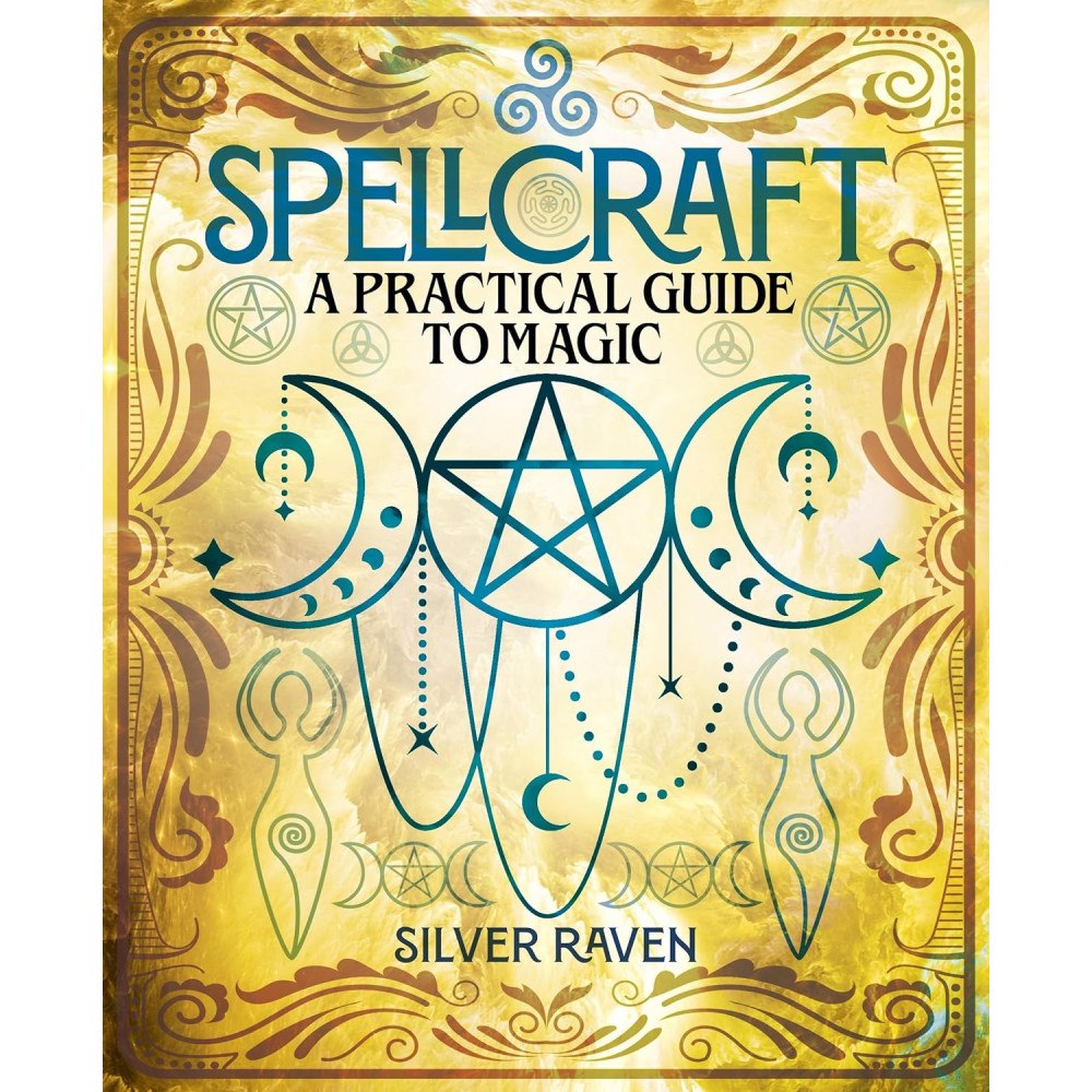 Silver Raven Spellcraft: A Practical Guide to Magic (inbunden, eng)