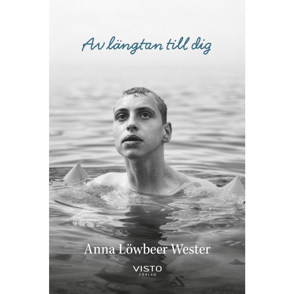 Anna Löwbeer Wester Av längtan till dig (bok, danskt band)