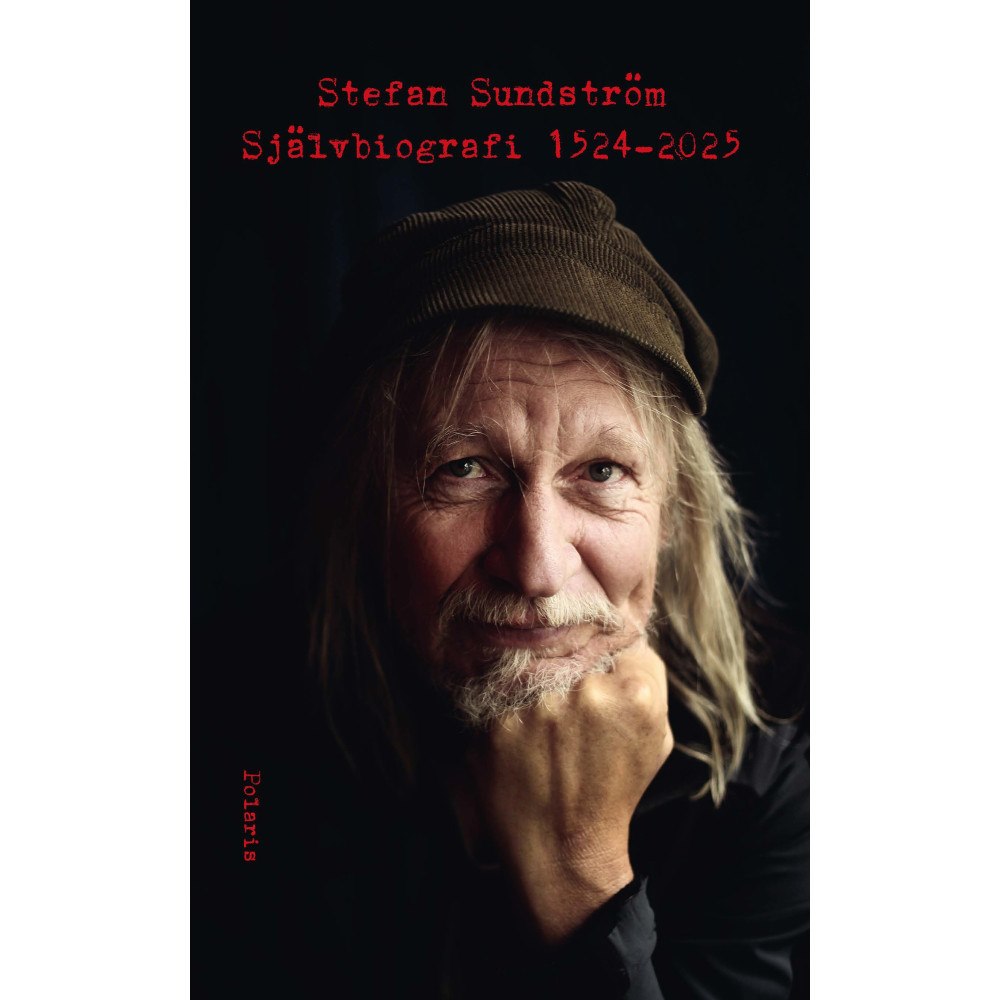 Stefan Sundström Självbiografi 1524-2025 (pocket)