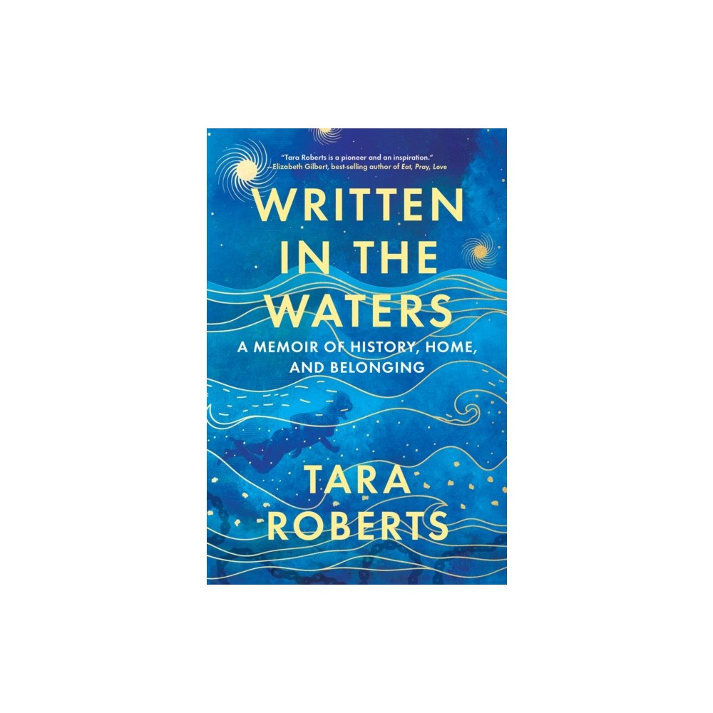National Geographic Books Written in the Waters (inbunden, eng)
