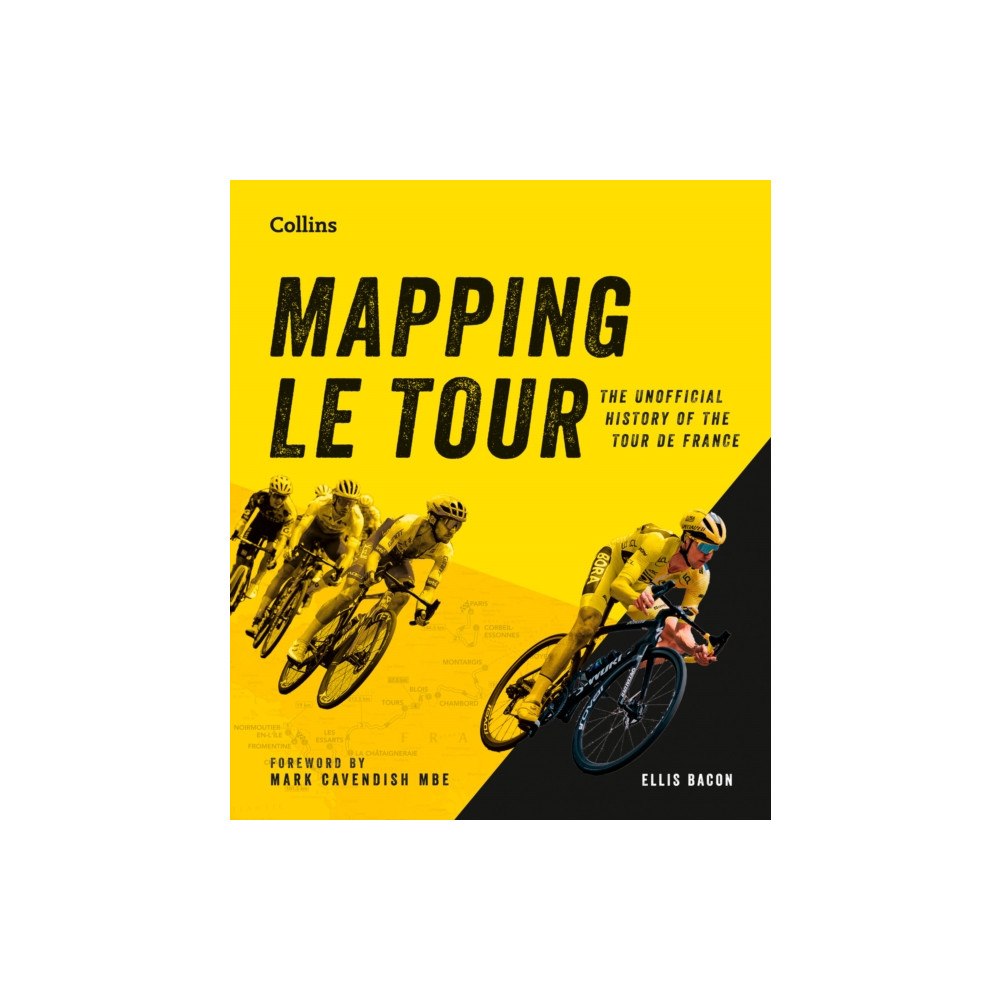 HarperCollins Publishers Mapping Le Tour (inbunden, eng)