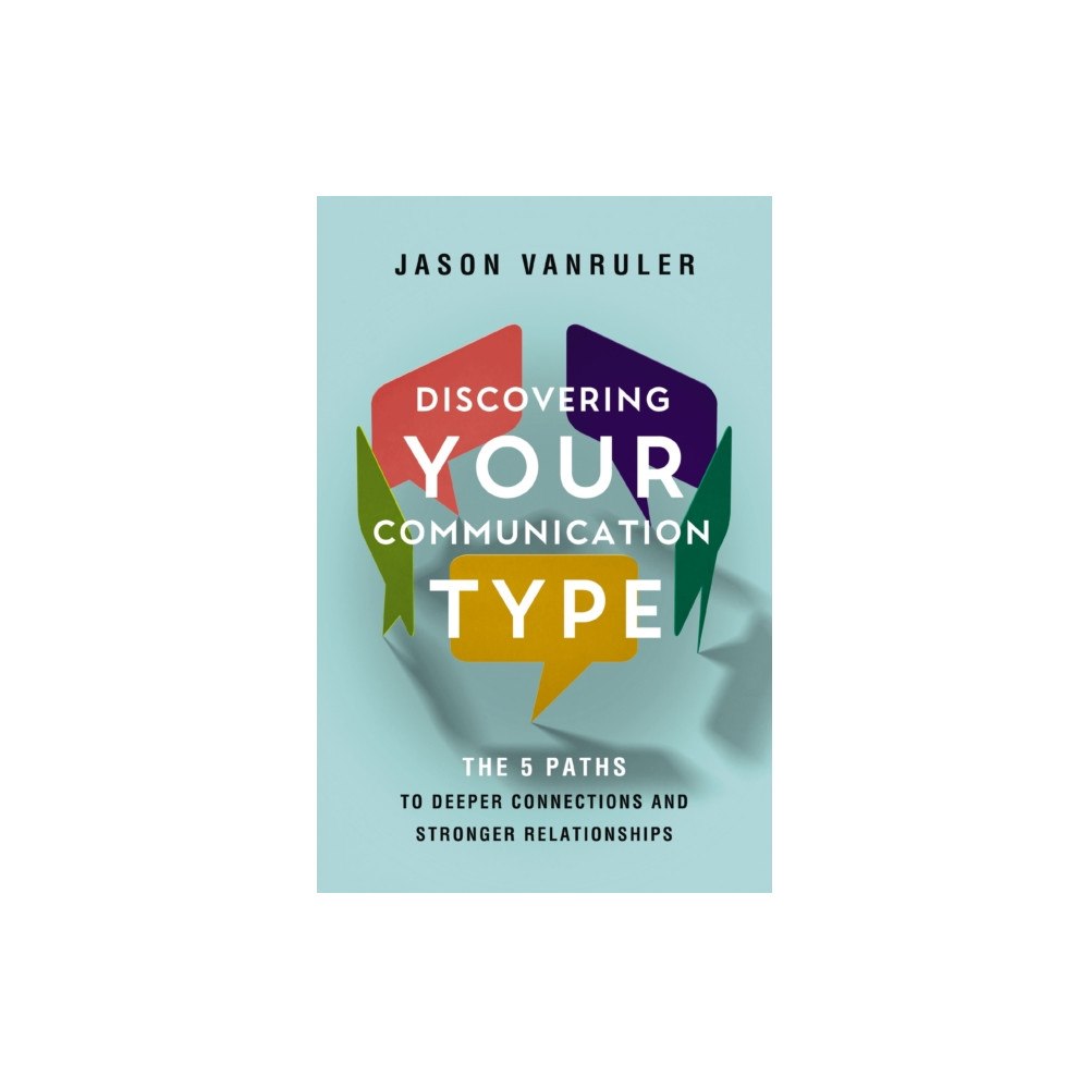 Zondervan Discovering Your Communication Type (häftad, eng)