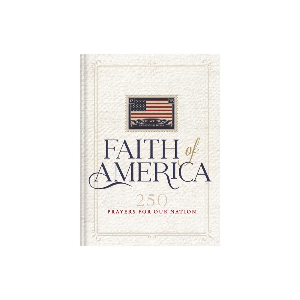 Thomas nelson publishers Faith of America (inbunden, eng)